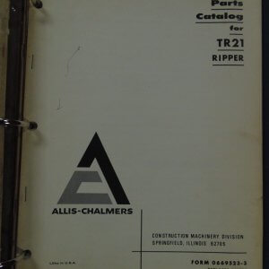 Allis Chalmers TR21 Ripper Parts Manual