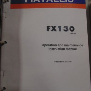 Fiat Allis FX130 Excavator Operator and Maintenance Manual