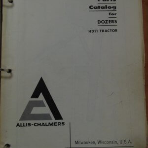 Allis Chalmers Dozers for HD11 Tractors Parts Manual