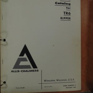Allis Chalmers TR6 Ripper Parts Manual