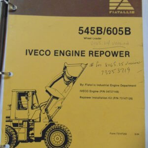 Fiat Allis 545B/605B Wheel Loader Service Manual