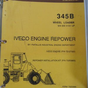 Fiat Allis 345B Wheel Loader Service Manual