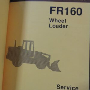 Fiat Allis FR160 Wheel Loader Service Manual