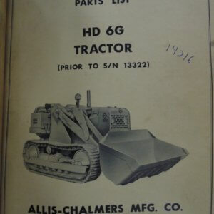 Allis Chalmers HD 6G Tractor Parts List
