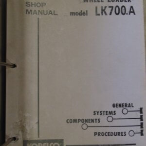 Kobelco Model LK700.A Wheel Loader Shop Manual