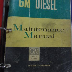 GM Diesel In-Line 71 Engines Maintenance Manual