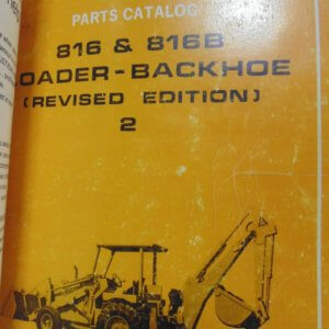 Allis Chalmers 816 & 618B Loader-Backhoe (Revised Edition) 2 Parts Catalog