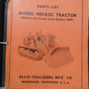 Allis Chalmers Model HD16GC Tractor Parts List