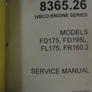 Fiat Allis 8365.26 IVECO Engine Series Service Manual