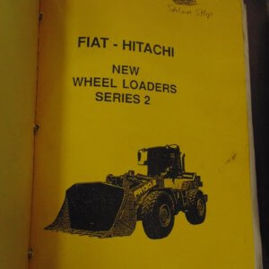 Fiat Hitachi Series 2 Wheel Loader Manual