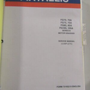 Fiat Allis FG70, FG75, FG85, FG105 Series B Motor Grader