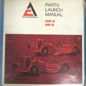 Fiat Allis/Allis Chalmers 260-B Tractor Scraper/261-B Elevaty Tractor Scraper Parts Book