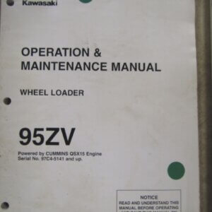 Kawasaki 95ZV Wheel Loader Operation and Maintenance Manual 97C4-5141
