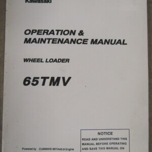 Kawasaki 65TMV Wheel Loader Operation and Maintenance Manual 65C4-4001~