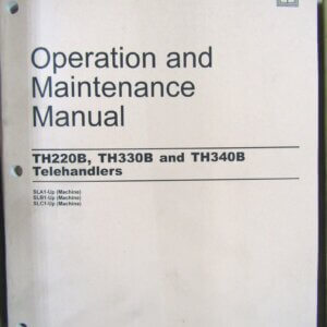 Caterpillar TH220B/TH330B/TH340B Telehandler Operation and Maintenance Manuals