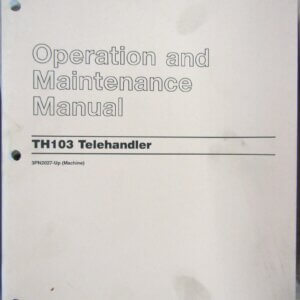 Caterpillar TH103 Telehandler Operation and Maintenance Manual 3PN2027-up
