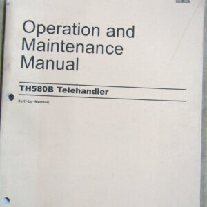 Caterpillar TH580B Telehandler Operation and Maintenance Manual SLH1-up