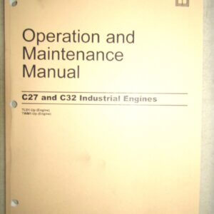 Caterpillar C27/C32 Industrial Engines Operation and Maintenance Manuals