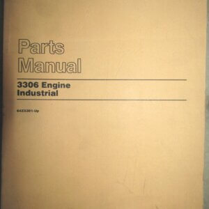 Caterpillar 3306 Engine Industrial Parts Manual 64Z5381-up