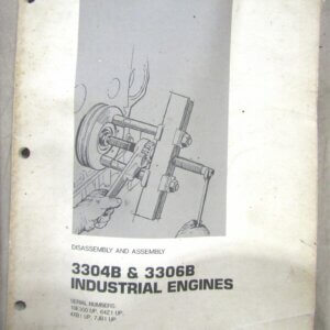 Caterpillar 3304B/3306B Industrial Engine Disassembly and Assembly Manual