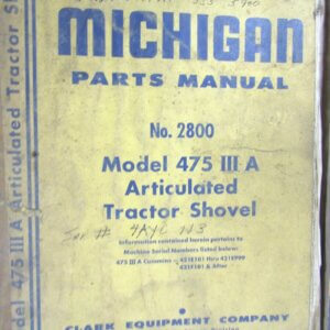 Clark Equipment Model 475 III A Articulated Tractor Shovel Parts Manual