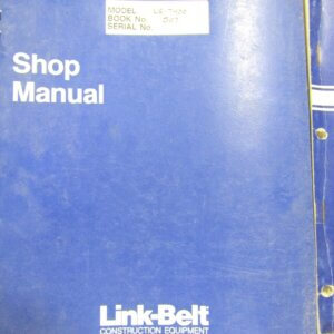 Link Belt Construction Equipment Model LS7400 Shop Manual