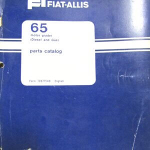Fiat Allis 65 motor grader (diesel and gas) Parts Catalog