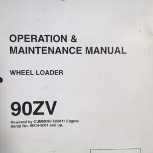 Kawasaki Wheel Loader 90ZU Powered by Cummins OSM11 Engine Operation and Maintenance Manual
