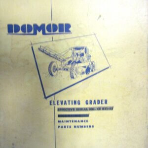 Domor Elevating Grader Model K12 Parts and Instructions Manual