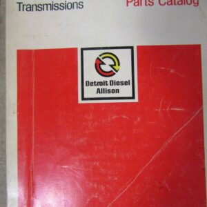 Detroit Diesel Allison Transmissions 1200 to 1400 to 2000 Series Parts Catalog