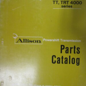 Allison Powershift Transmission TT TRT 4000 Series Parts Catalog