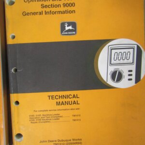 TM1512 John Deere 410D and 510D Backhoe Loaders Operation and Test Section 9000 General Information Technical Manual
