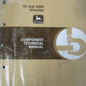 CTM41 John Deere 60 and 6000 Winches Component Technical Manual