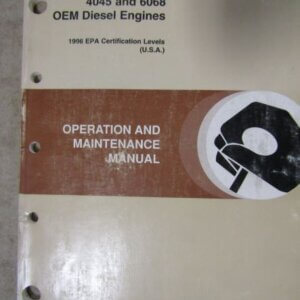 OMRG25204 John Deere Powertech 4.5L and 6.8L 4045 and 6068 OEM Diesel Engines Operation and Maintenance Manual
