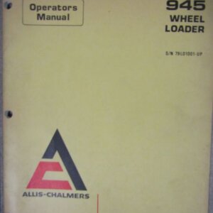79L0100 Allis Chalmers 945 Wheel Loader Operators Manual