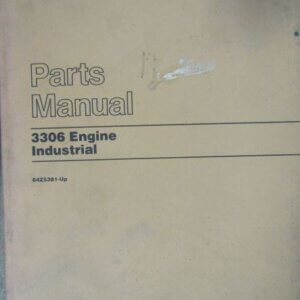 64Z5381 Caterpillar 3306 Engine Industrial Parts Manual