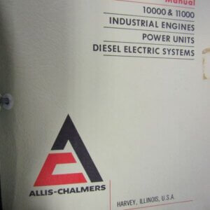 Allis Chalmers 10,000 and 11,000 Industrial Engines Power Units Diesel Electric Systems Parts Manual
