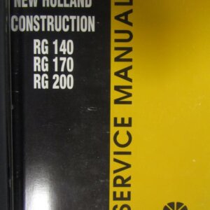 New Holland Construction RG140 RG170 RG200 Road Grader Service Manual