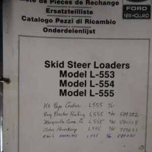 Ford New Holland Skid Steer Loader Model L553 L554 L555 Service Parts Catalog
