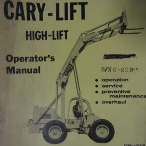 Pettibone Super 6 Cary Lift High Lift Operators Manual