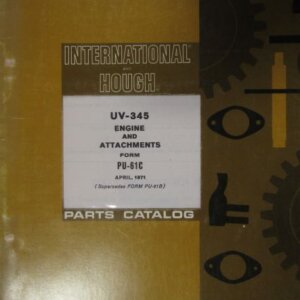 International and Hough UV345 Engine and Attachments Parts Catalog