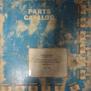 International D and DT239 Diesel Engine used in Pay Line Rubber Tired and Crawler Tractor Applications Parts Catalog