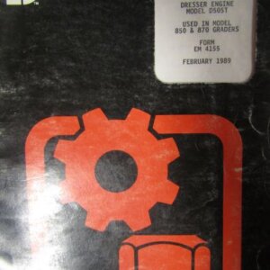 Dresser Engine Model D505T Used in Model 850 and 870 Motor Graders Parts Manual