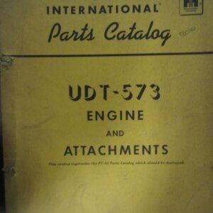 International UDT573 Engine and Attachments Parts Catalog