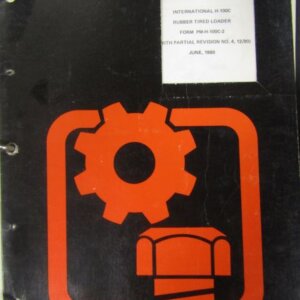 International H100C Rubber Tired Loader Parts Manual