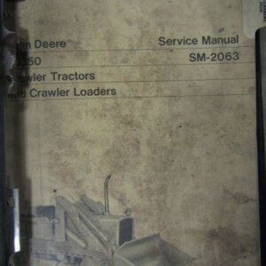 John Deere JD350 Crawler Tractors and Crawler Loaders Service Manual