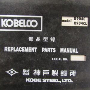 Kobelco K904C K904CL Excavator Replacement Parts Manual