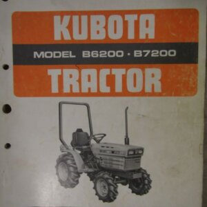 Kubota Model B6200 B7200 Tractor Illustrated Parts List