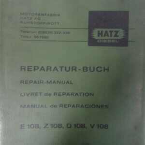 HATZ Diesel E108 Z108 D108 V108 Engines Repair Manual