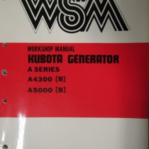 Kubota A Series A4300B A5000B Generator Workshop Manual